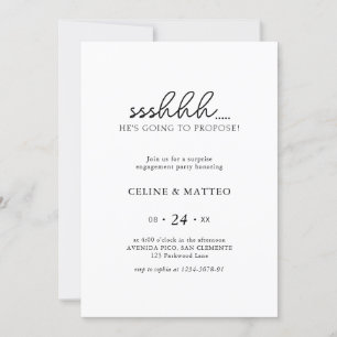 Sshh.. He's Going to Propose   Surprise Engagement Invitation