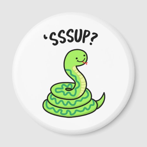 Sssup Funny Hissing Snake Pun  Magnet