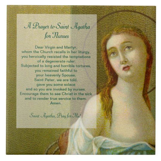 St. Agatha (M 003) Prayer for Nurses Tile