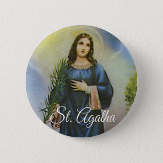 St. Agatha Patron Saint of Breast Cancer Patients Pinback Button