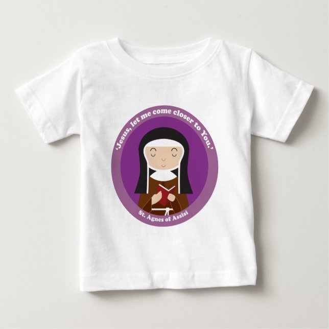 St. Agnes of Assisi Baby T-Shirt (Front)