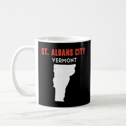 St  Albans city Vermont USA State America Travel V Coffee Mug