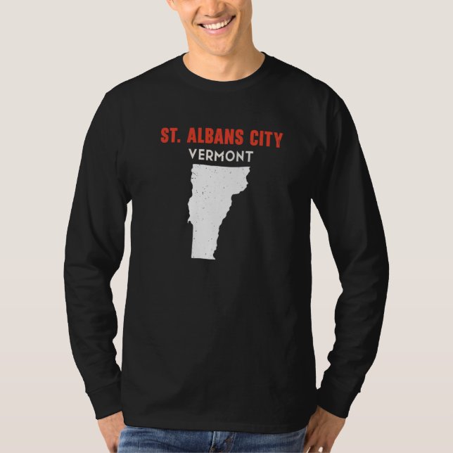 St Albans city Vermont USA State America Travel Ve T-Shirt (Front)