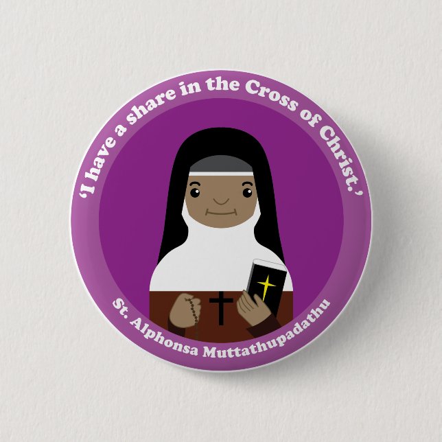 St. Alphonsa Muttathupadathu Pinback Button (Front)