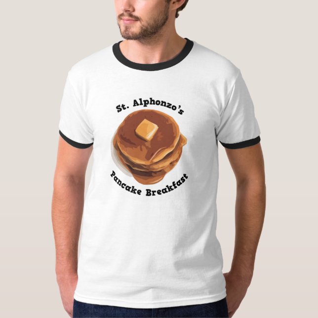 St Alphonzos Pancake Breakfast tee shirt (Front)