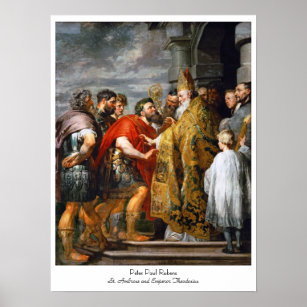 St. Ambrose and Emperor Theodosius  Paul Rubens Poster