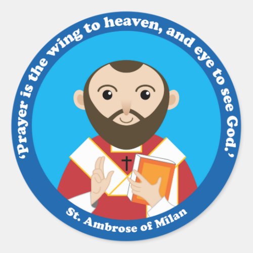 St Ambrose of Milan Classic Round Sticker