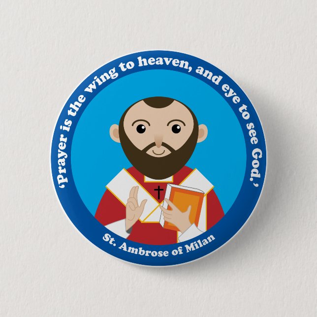 St. Ambrose of Milan Pinback Button (Front)