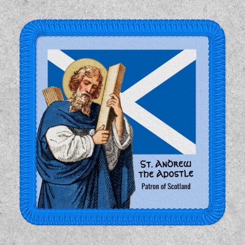 St Andrew the Apostle and the Flag of Scotland Patch