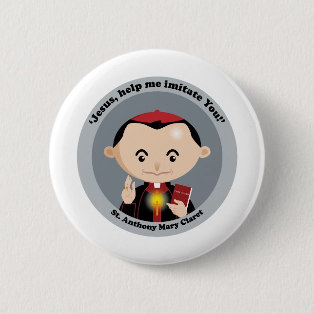 St. Anthony Mary Claret Pinback Button (Front)