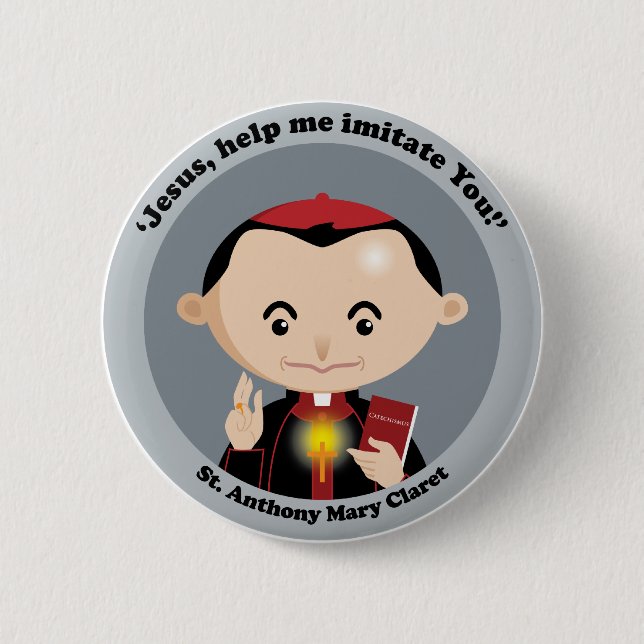 St. Anthony Mary Claret Pinback Button (Front)