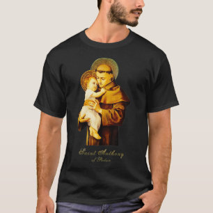 St Anthony of Padua Catholic Saint T-Shirt