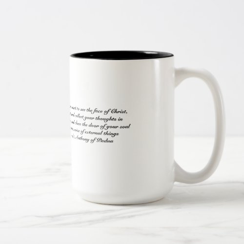 St Anthony quote _ Christ Two_Tone Coffee Mug