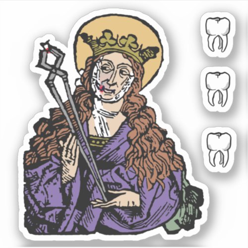 St Apollonia with Pulled Tooth Nuremberg _ 1_Up Sticker