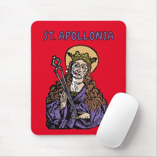 St Apollonia with Pulled Tooth Nuremberg  Mouse Pad