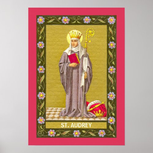 St Audrey Etheldreda P 003 Poster