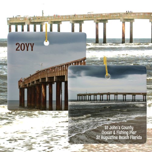 St Augustine Beach FL Pier Photographic with Year Ceramic Ornament
