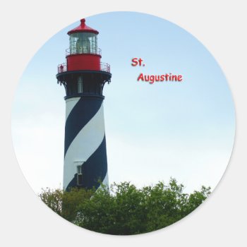 St. Augustine Classic Round Sticker by lighthouseenthusiast at Zazzle