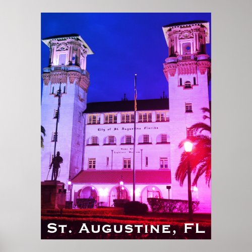 St Augustine FL _ Hotel Alcazar Poster