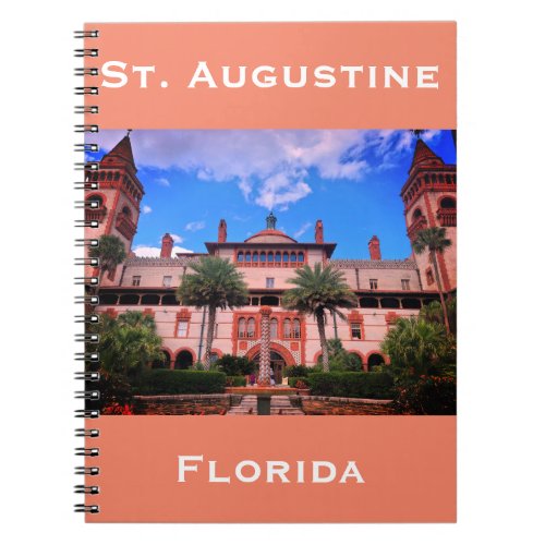 St Augustine FL _ Ponce de Leon Hotel Notebook