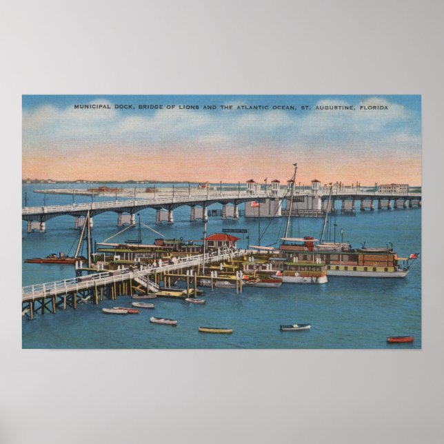 St. Augustine, FL - View of Bridge of Lions Poster (Front)