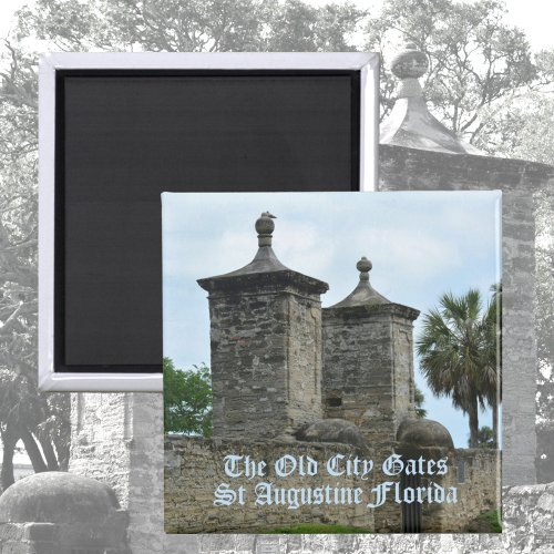 St  Augustine Old City Gates Historic Florida Magnet