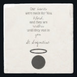 St. Augustine Quote Stone Coaster<br><div class="desc">St. Augustine Quote Stone Coaster</div>