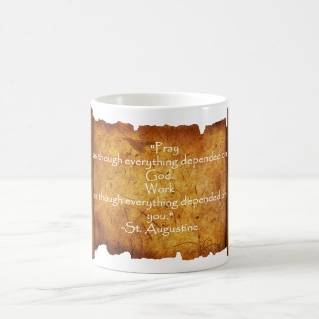 St. Augustine Timeless Quote: Prayer / Work Coffee Mug (Center)