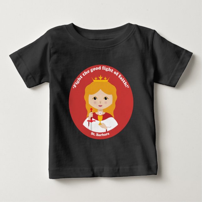 St. Barbara Baby T-Shirt (Front)