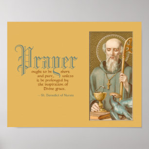 St. Benedict of Nursia (JM 07; Quote on Prayer) Poster