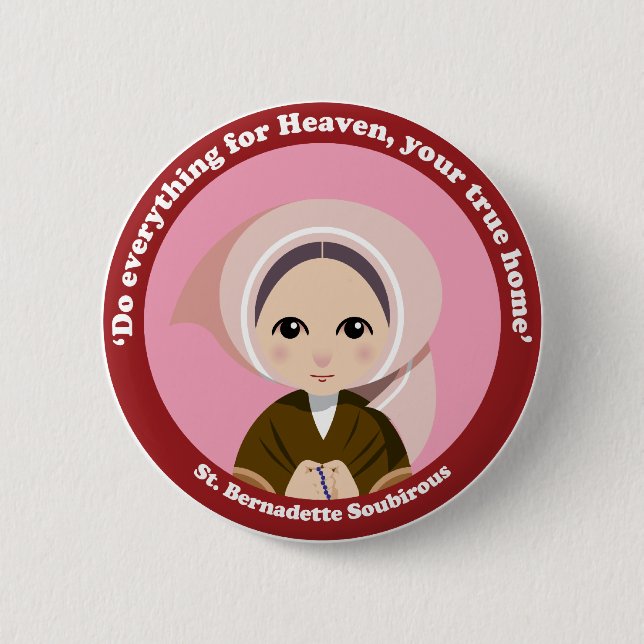 St. Bernadette Soubirous Button (Front)