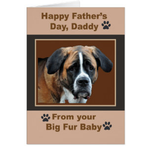 St. Bernard Happy Father's Day Daddy from Fur Baby Cards