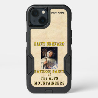 St. BERNARD (Patron Saint of Mountaineers) iPhone 13 Case
