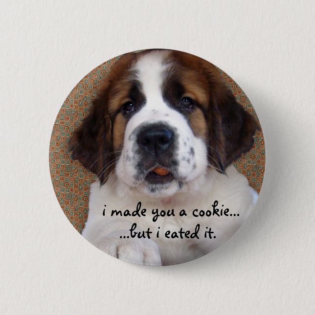 St Bernard Puppy Cookie Pinback Button (Front)