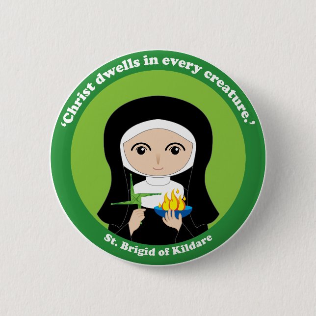 St. Brigid of Kildare Button (Front)