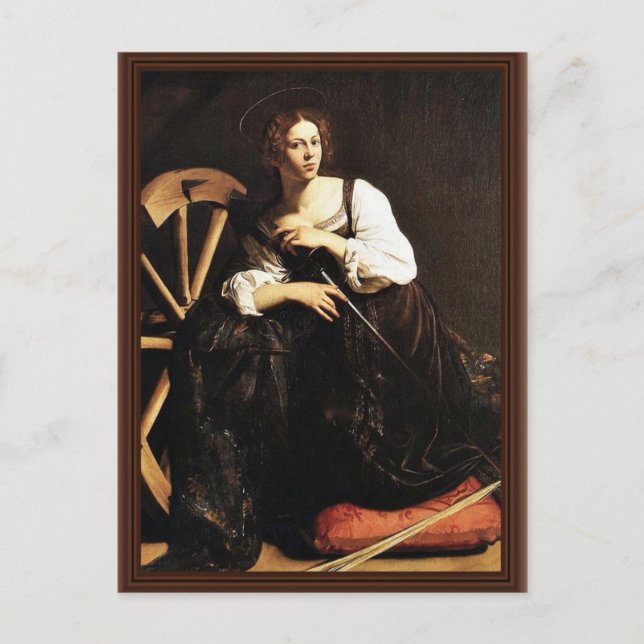 St. Catherine Of Alexandria By Michelangelo Merisi Postcard (Front)