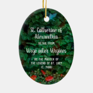 St. Catherine of Alexandria (detail; M 070) Ceramic Ornament