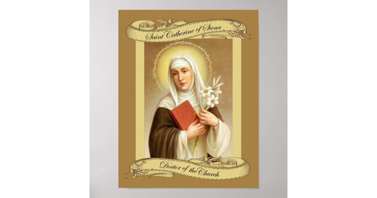 St. Catherine of Siena Doctor of the Church Poster | Zazzle