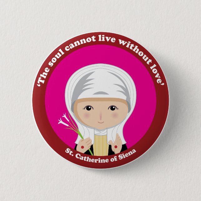St. Catherine of Siena Pinback Button (Front)
