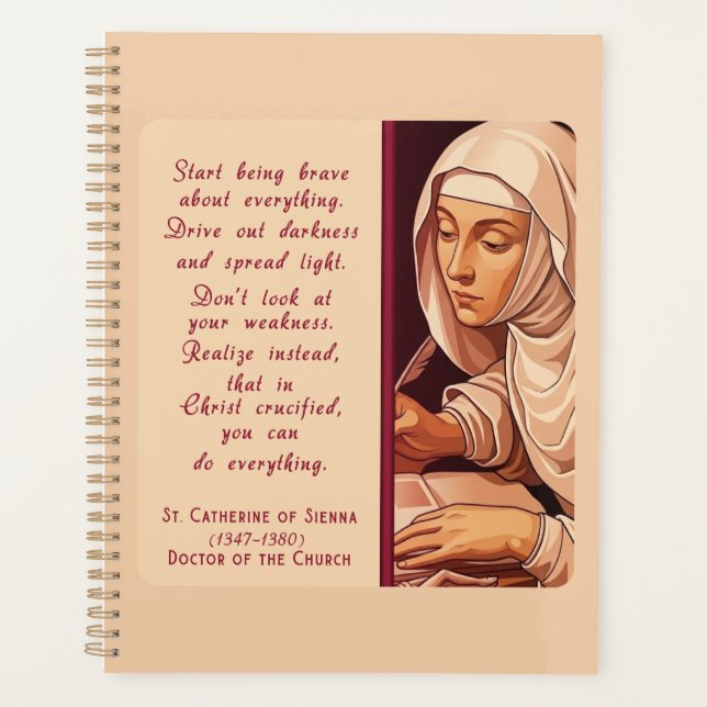 St. Catherine of Siena Start Being Brave Catholic  Planner (Front)