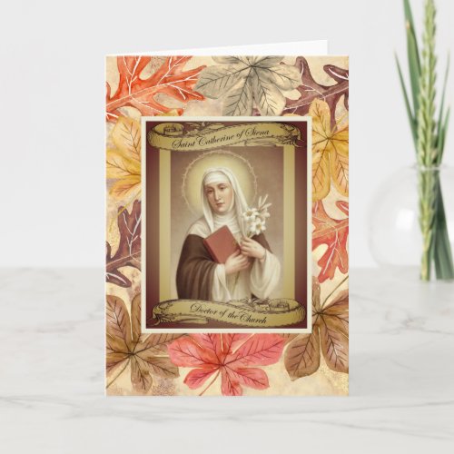 St Catherine of SienaThanksgiving  Autumn Leaves Holiday Card