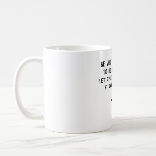 St Catherine of Sienna Quote Mug