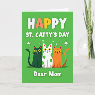 St Cattys Day Dear Mom Card