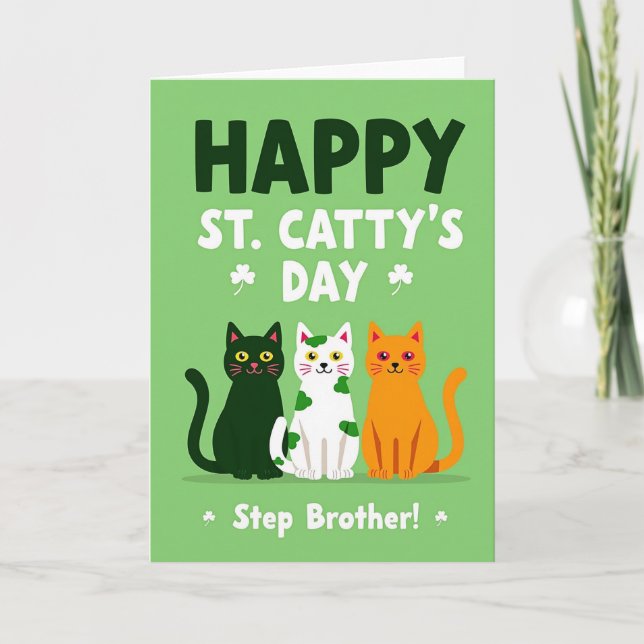St Cattys Day Step Brother Card (Front)