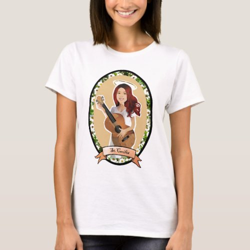 St Cecilia Play for Us ladies t shirt