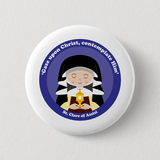 St. Clare of Assisi Pinback Button (Front)