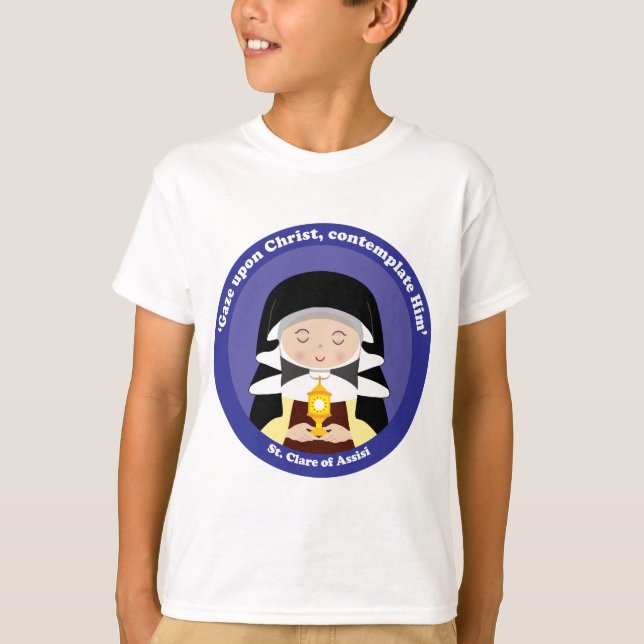 St. Clare of Assisi T-Shirt (Front)