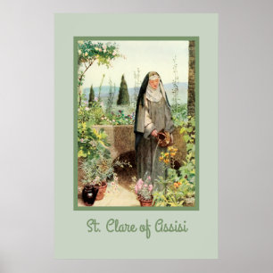 St Clare of Assisi Watering Flowers (M 065) Poster