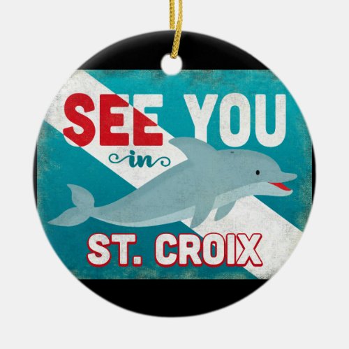 St Croix Dolphin _ Retro Vintage Travel Ceramic Ornament