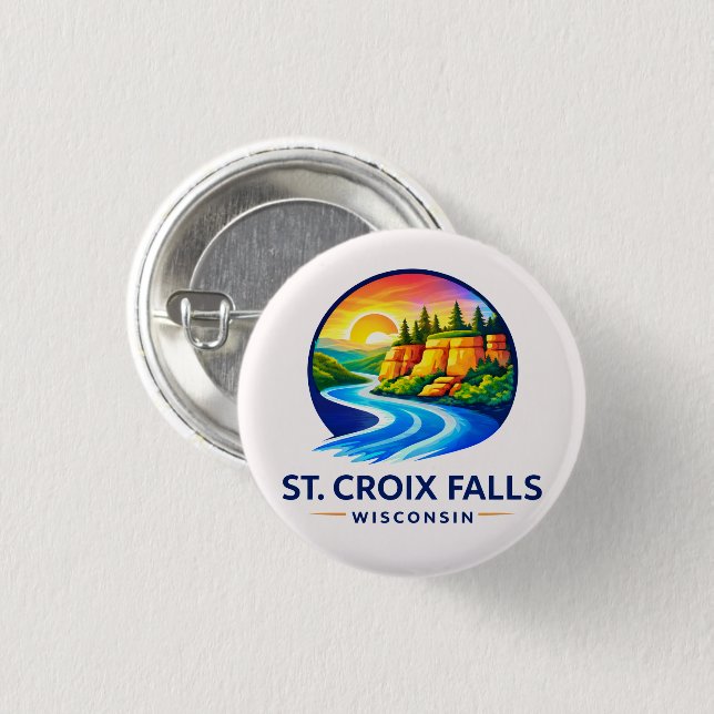 St. Croix Falls Wisconsin Scenic River & Cliffs  Button (Front & Back)